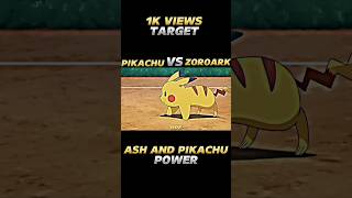 Pikachu vs Zoroark 🤩 Ash and Pikachu Power ✊pokemon pokeshrortanimeshortsviral shortstrending [upl. by Orville]