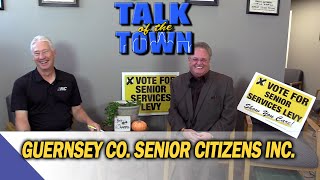 Talk of the Town Guernsey Co Senior Citizen Inc [upl. by Greenquist848]