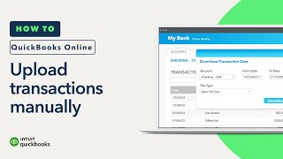 How to upload transactions manually to QuickBooks Online [upl. by Tobias]