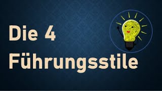 Führungsstile – Wie führe ich richtig [upl. by Rovit]