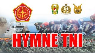 HYMNE TNI  Lagu TNI [upl. by Aelc594]