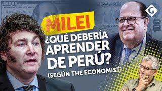 LO QUE MILEI podría APRENDER de la reforma de la ECONOMÍA PERUANA según THE ECONOMIST  Gestión [upl. by Alhan]