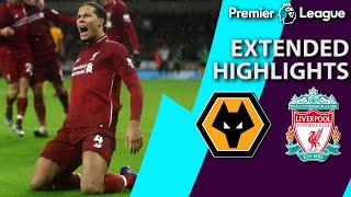 Wolves v Liverpool  PREMIER LEAGUE EXTENDED HIGHLIGHTS  122118  NBC Sports [upl. by Andromede]