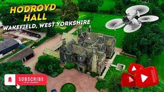 Hodroyd Hall Wakefield  Stunning Drone Flyover of Historic Country House [upl. by Auliffe346]