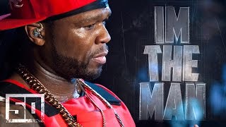 50 Cent  Im The Man Live In NYC [upl. by Roseanne]