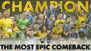 PERAK TBG  THE MOST EPIC COMEBACK IN FOOTBALL HISTORY  MALAYSIA CUP 2018 CHAMPION [upl. by Derwood]