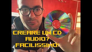 Come masterizzare un CD Audio su Windows [upl. by Season143]