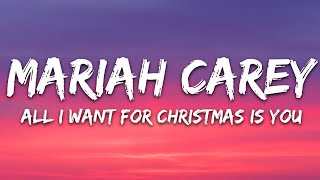 Mariah Carey  All I Want For Christmas Is You Lyrics [upl. by Eekorehc81]