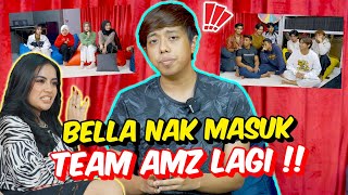 BELLA NAK MASUK TEAM AMZ LAGI   SELESAIKAN ISU SAMAN MENYAMAN [upl. by Rausch796]