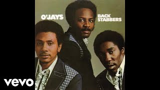 The OJays  Back Stabbers Official Audio [upl. by Lemuel]