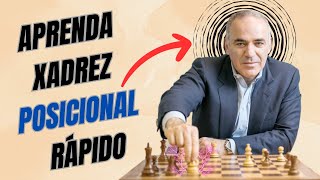 Aprenda Xadrez Posicional RÁPIDO com Kasparov [upl. by Eecyak906]