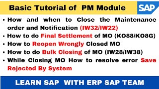 How to Close Notification amp Maintenance Order in SAP II How to settle MO in SAP I Reopen Closed MO [upl. by Nogam662]