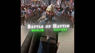 BATTLE OF HATTIN  1187  EDIT  SALAHUDDIN AYYUBI shorts [upl. by Bilek]