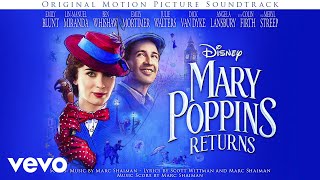 Marc Shaiman  Banks in the Bank From quotMary Poppins ReturnsquotAudio Only [upl. by Kaiulani]