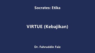 Socrates VIRTUE Kebajikan [upl. by Mazur]