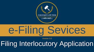 Filing Interlocutory Application  Mastering eFiling Services  Hindi  Urdu [upl. by Adnolay]