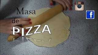 Masa de pizza  Casera  Fácil [upl. by Aelhsa791]