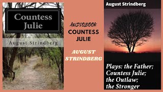 Countess Julie by August STRINDBERG 1849  1912 Free English Audio Book [upl. by Anitsihc]