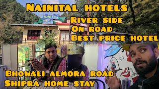 Shipra hotel bhowali nainital  Almora road bhowali  Nainital hotels [upl. by Idnis915]