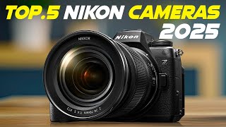 Top 5 Best Nikon Cameras for 2025 [upl. by Bethesda]