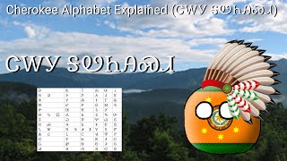 The Cherokee Syllabary Explained [upl. by Rube3]