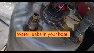 Water leaks in your boat Where is the leak [upl. by Adnalro11]