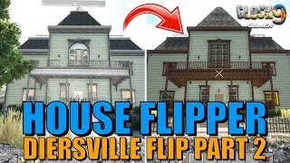 7 Days To Die  House Flipper Diersville Flip P2 [upl. by Danette]