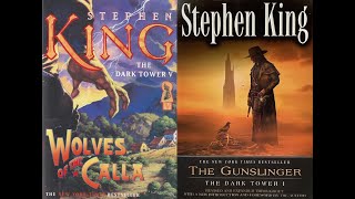 The Dark Tower 05 Wolves Of Calla amp The Gunslinger Revised Edition By Stephen King [upl. by Delano433]