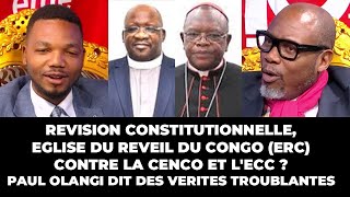 DELKASREVISION CONSTITUTIONNELLEERCEGLISE DU REVEIL DU CONGO CONTRE LA CENCO ET LECCPAUL OLANGI [upl. by Brigit365]