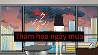 Full Thảm họa tận thế ngày mưa  Thế Giới Kì Quái [upl. by Hare494]