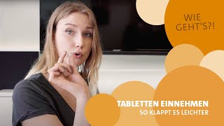 Tabletten Schluckhilfe  Tipps [upl. by Durnan255]