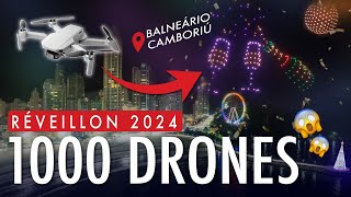 1000 DRONES Iluminando o Céu de Balneário Camboriú no Réveillon 2024 [upl. by Noramac]