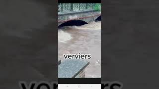 Inondation VERVIERS catastrophe 🥶🥶🥶 150721 [upl. by Kenny]