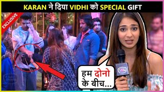 Vidhi Pandya GETS Emotional Receiving SPECIAL GIFT From Karan Kundrra  Exclusive [upl. by Adelric]