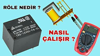 Röle nedir  Nasıl çalışır [upl. by Aiem917]