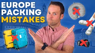 DO NOT Make These Europe Packing Mistakes  What Not To Pack amp Tips [upl. by Particia]