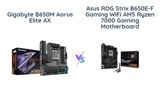 🔥 GIGABYTE B650M AORUS Elite AX vs ASUS ROG Strix B650EF 🆚 Which is Better 🤔 [upl. by Aes]