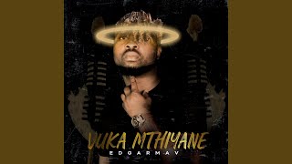 Vuka Mthiyane [upl. by Meehar]