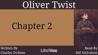 Oliver Twist Audiobook Chapter 2 [upl. by Ojahtnamas700]