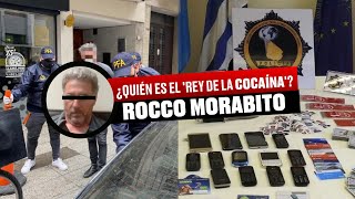 ¿QUIÉN es ROCCO MORABITO REY DE LA COCAÍNA  ÚLTIMAS NOTICIAS [upl. by Nalhsa874]