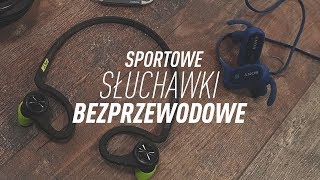 Jak wybrać SŁUCHAWKI BEZPRZEWODOWE dla sportowca biegacza itd [upl. by Shannan231]