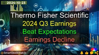 Beat Expectations Thermo Fisher Scientific  2024 Q3 Earnings Analysis [upl. by Nal]