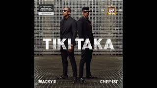 Macky 2 and Chef 187 Set the Stage on Fire Tiki Taka Music Video [upl. by Anoniw]