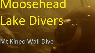 Moosehead Lake Divers Mt Kineo [upl. by Oler]