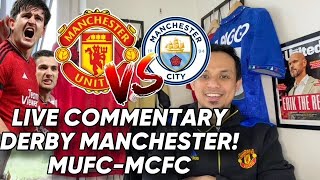 Live Commentary EPL MUFCMCFC [upl. by Burner357]