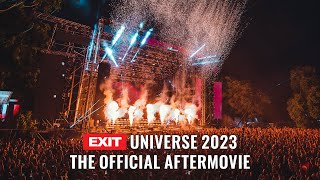 EXIT UNIVERSE 2023  The Official Aftermovie [upl. by Goodspeed]