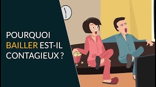 Pourquoi bailler estil contagieux [upl. by Enael195]