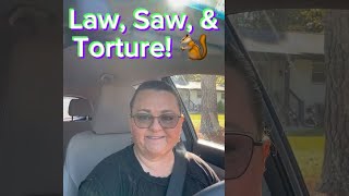 Law Saw amp Torture 10924 [upl. by Ahsimak]