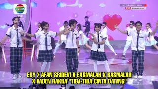 AFAN X EBY X SRIDEVI X BASMALAH X RANDEN RAKHA quotTIBATIBA CINTA DATANGquot  MAGIC 5 [upl. by Elkraps]