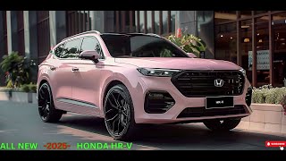 2025 AllNew Honda HRV Modern Design Advanced and Latest Features [upl. by Nosbig]